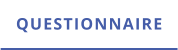 QUESTIONNAIRE